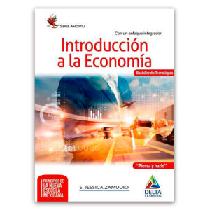 Introducci N A La Econom A Ra Edici N Delta Learning Piensa Y Hazlo