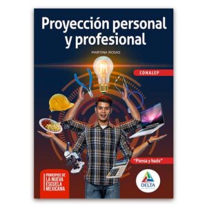 Proyección Personal Y Profesional 1ra Edición – Delta Learning – Piensa ...