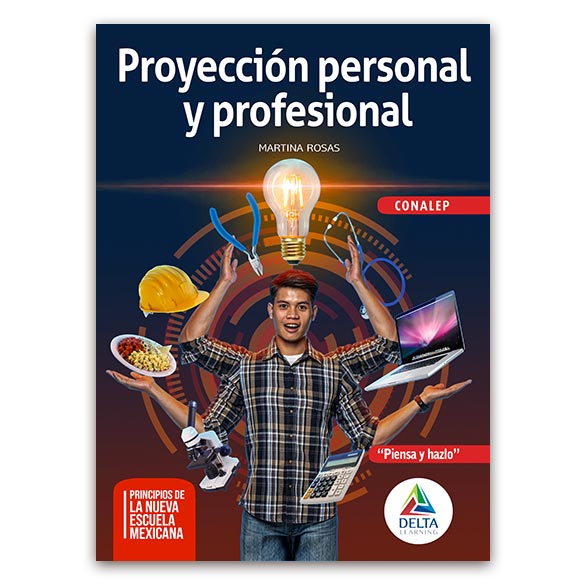 Proyección personal y profesional - CONALEP - DeltaLearnig.com.mx
