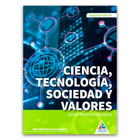 Ciencias, Tecnología, Sociedad y Valores (2da Edición) - DeltaLearning