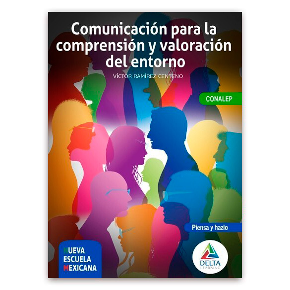 CBTIS - Comunicación para la comprensión y valoración del entorno - 1era edición 2024