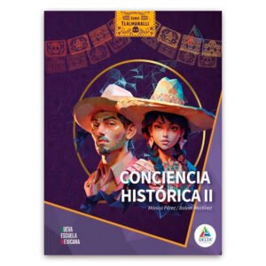Tlalmanalli - Conciencia histórica 2 - 1era edición 2024